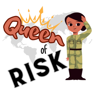 Queen of Risk