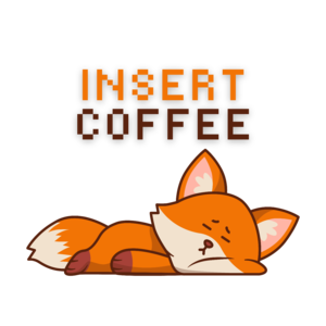 Insert Coffee - Róka
